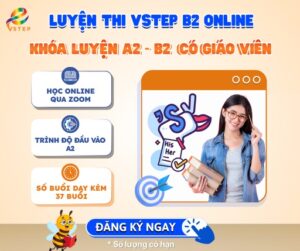 Khóa luyện A2 - B2 online có giáo viên